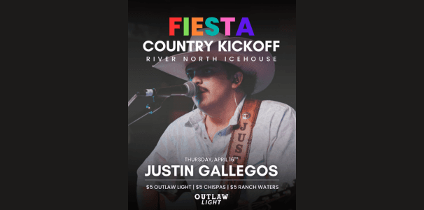 Fiesta Kick Off Party w/ Justin Gallegos